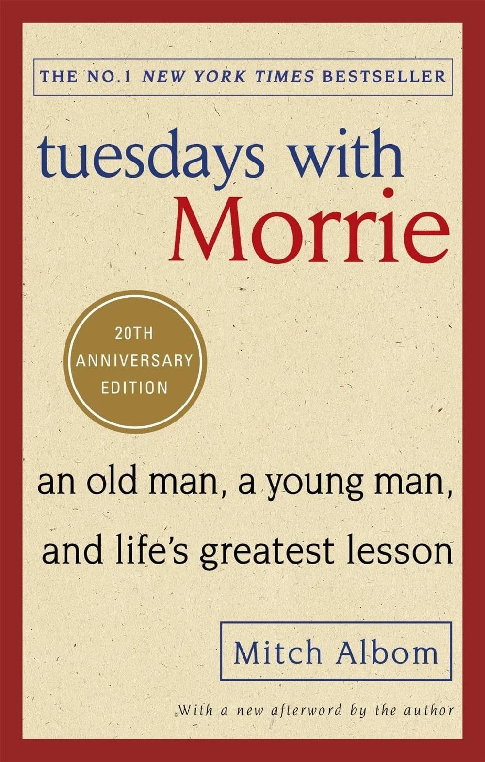 Tuesdays with Morrie 20th Anniversary Edition book cover